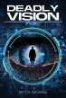 Ripple Music founder T.D. Severin issues ‘Deadly Vision’ debut medical thriller novel and exclusive novel soundtrack