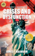 Inheritance of Crises and Dysfunction
