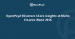 OpenPayd Directors Share Insights at Malta Finance Week 2025