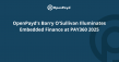 OpenPayd's Barry O'Sullivan Illuminates Embedded Finance at PAY360 2025