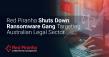 Red Piranha Shuts Down Ransomware Gang Targeting Australian Legal Sector
