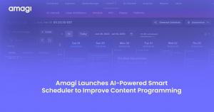 Amagi Launches AI-Powered Smart Scheduler to Improve Content Programming