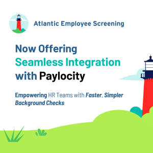 Atlantic Employee Screening Integrates with Paylocity