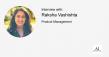 Raksha Vashishta on How AI Is Redefining Fraud Prevention and Experience in Global Payments