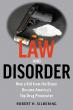 Veteran Prosecutor Robert Silbering Lifts the Curtain on the Justice System in Powerful New Book