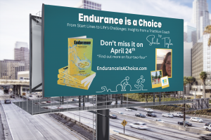 teal backlground billboard on street book endurance is a choice