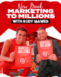 Ian Fluhler Co-Authors Marketing to Millions with Rudy Mawer