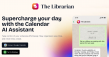 TheLibrarian.io launches a Calendar AI Assistant for Professionals