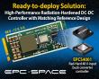EPC Space Launches a High-Performance Radiation-Hardened DC-DC Controller with Matching Reference Design