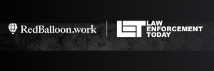 Law Enforcement Today (LET), the nation’s largest police-owned media outlet, and RedBalloon, America’s leading non-woke job board, have teamed up once again to tackle one of the most urgent challenges facing public safety: the nationwide law enforcement staffing shortage RB/LET