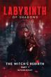Michaela Riley’s 'Labyrinth of Shadows: The Witch’s Rebirth Part I' Ushers in a Dark Fantasy Epic for the Ages