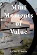 New Book 'Mini Moments of Value' by Donna L. Smith Inspires Christian Character Development