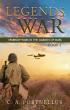 Legends of War - Book 2: Sparrow Wars in the Garden of Bliss, Presented by Atticus Publishing