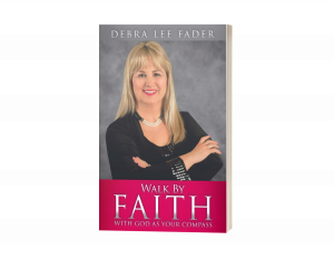 Walk By Faith: With God as Your Compass
