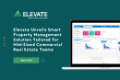 Elevate Unveils Smart Property Management Solution Tailored for Mid-Sized Commercial Real Estate Teams
