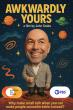 Awkwardly Yours Comedy Film Trailer Released by Award-Winning Filmmaker John Szabo