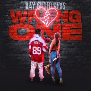 Official single cover for "Wrong One" by Ray Gifted Keys, red-themed artwork symbolizing heartbreak and power.