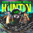 Artist Hunter Drops Explosive New Single 'HUNTIN' Featuring the legendary Mr. Killa & Produced by Red Hot DJ Avalanche