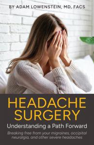 Migraine Surgery - Understanding a Path Forward