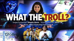 Shweta Harve "What The Troll?" ft. Dario Cei