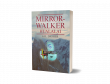 G.R. Dasher Explores the Perilous Magic of Hidden Worlds Beyond the Glass in 'Mirror Walker'