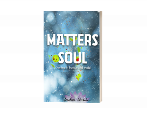 Matters of the Soul