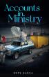 Author and Minister Hope Garza Shares Powerful Spiritual Encounters in Newly Released Book 'Accounts in Ministry'