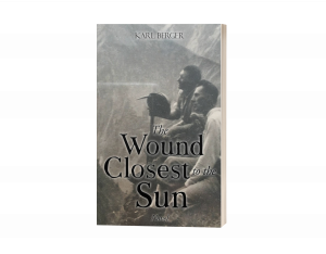 The Wound Closest to the Sun.