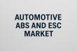 Automotive ABS and ESC Market to Surpass USD 3,467.1 Million by 2035, Riding a Strong CAGR of 7.8%