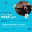 Keeping Jazz Alive: The Jazz Sanctuary Offers Free May Performances for Local Audiences