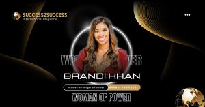 Woman of Power "Brandi Khan"