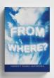 Retired Air Force Master Sergeant and Financial Executive Andrew P. Tomaro Launches New Book, 'From Where?'