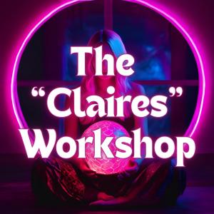 The Claires Workshop
