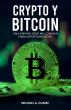 Michael A. Duniec’s 'Crypto and Bitcoin: A Millionaire Mindset for Opportunity' Debuts Spanish Audiobook on Audible