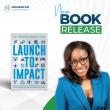 Dr. Keena Rush Mosley Announces 'Launch to Impact' - Essential Guide for Developing Leaders