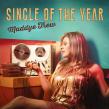 Maddye Trew's Anthem for the Unattached, 'Single Of The Year,' Available Today