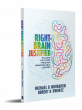 New Book, ‘Right-Brain Justified,’ Puts Human Element at Center of Workplace Management