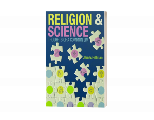 Religion & Science: Thoughts of a Common Jim