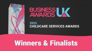 Business Awards UK 2025 Childcare Services Awards