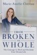 Marie-Amélie Chéreau’s Memoir From Broken to Whole Reaches Amazon Bestseller Status