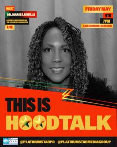 Humanitarian and International Goodwill Ambassador for the DreamChild Foundation Dr. Marie Y. Lemelle, MBA, PhD is a co-host for the Hoodtalk Music Festival on May 9.