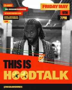 Black Panther Actor and Entrepreneur Dr. Hasaan Rasheed will co-host with Dr. Lemelle at the Hoodtalk Music Festival on May 9.