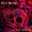 Billy Morrison Unveils Lyric Video for 'We Are the Dead' through TLG|ZOID and Yes, it is a love song