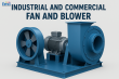Industrial & Commercial Fan & Blower Market to Reach USD 18.3 Billion by 2034, Fueled by HVAC & Industrial Demand