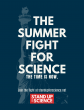 Stand Up for Science Launches: The Summer Fight for Science