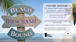 Beach Bound Book Bash 2025 Books That Make You Black Chateau