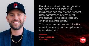 IPQS CEO Quote