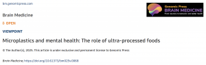 Microplastics and mental health: The role of ultra-processed foods
