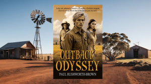 With suicide rates in rural Australia nearly twice those of urban areas and First Nations communities still grappling with intergenerational trauma, acclaimed historical fiction author Paul Rushworth-Brown is using the power of story to bring those issues to light Promotional image for the historical novel "Outback Odyssey" by Paul Rushworth-Brown, featuring the book cover centered against a red outback landscape with a windmill, gum tree, and farm sheds. The Historium Press logo is visible in the top right corner.