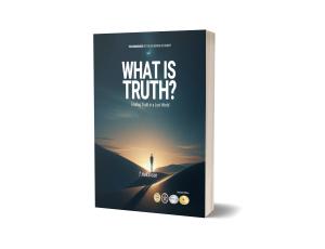  What is Truth?: Finding Truth in a Lost World